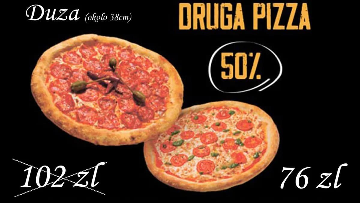 Druga Pizza duza za -50%
